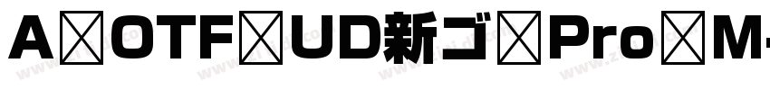 A OTF UD新ゴ Pro M字体转换